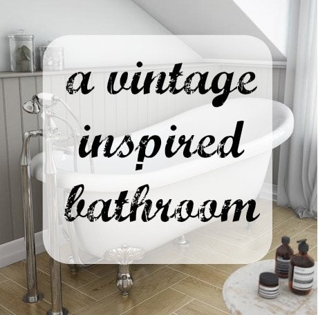 vintage inspired bathroom