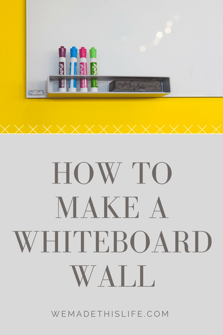 How to make a whiteboard wall