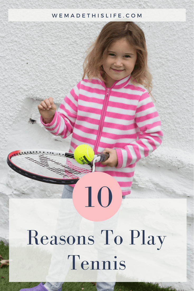 10 reasons to play tennis