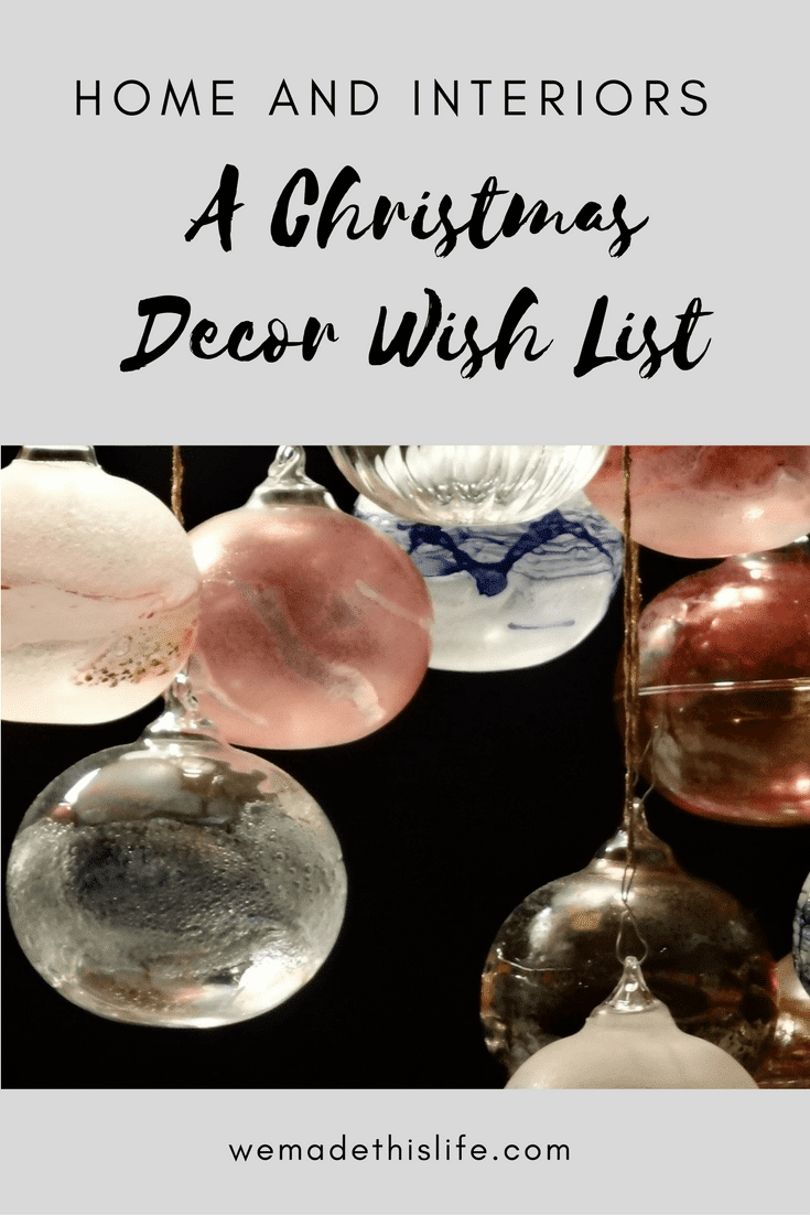 A Christmas Decor Wish List