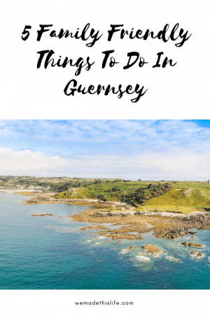 5 Family Friendly Things To Do In Guernsey