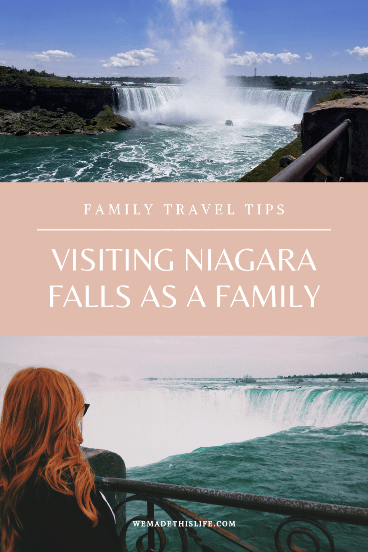 Visiting the Canadian side of the Niagara Falls as a Family