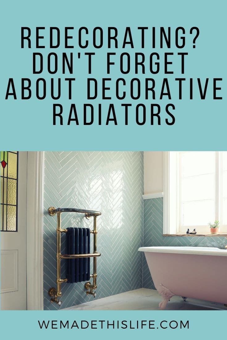Redecorating? Don't Forget About Decorative Radiators