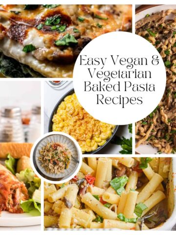 A vibrant collage showcases an array of mouthwatering vegan and vegetarian baked pasta dishes. At the heart of this visual feast, a circle bears the text: "Easy Vegan & Vegetarian Baked Pasta Recipes.