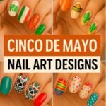 Collage of hands with vibrant Cinco de Mayo nail art, featuring Mexican flags, cacti, sombreros, sugar skulls, and polka dots. Text reads "Cinco de Mayo Nail Art Designs" for festive nail art ideas.